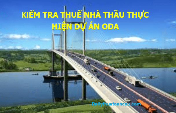 Kiểm tra thuế nhà thầu thực hiện dự án ODA