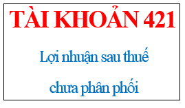 Tài khoản 421