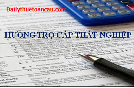 Trợ cấp thất nghiệp Trợ cấp thất nghiệp