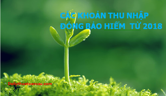 Tiền lương làm căn cứ đóng bảo hiểm xã hội từ năm 2018 quy định như thế nào?